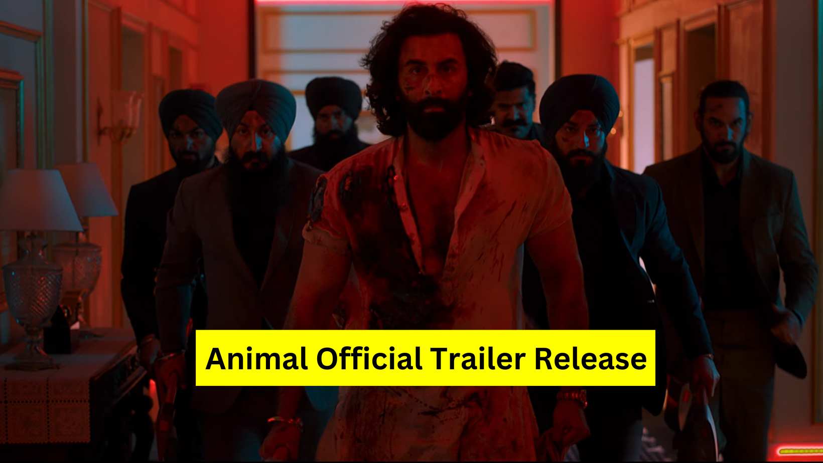 Animal Official Trailer Release