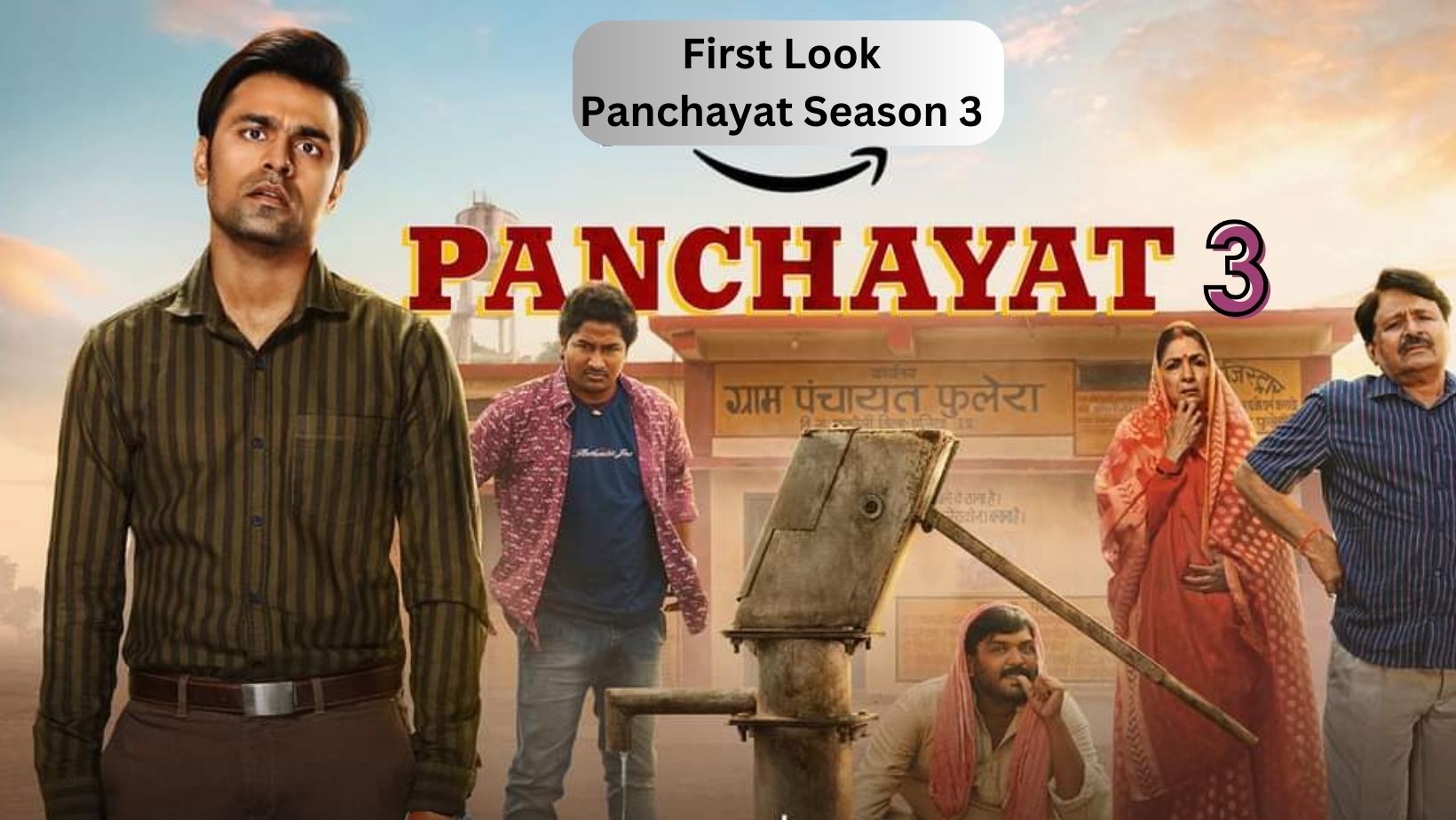 Panchayat Season 3 First Look